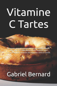 Vitamine C Tartes