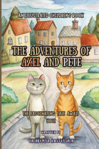 Adventures of Axel and Pete