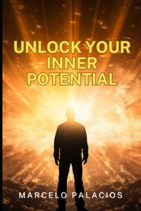 Unlock Your Inner Potential