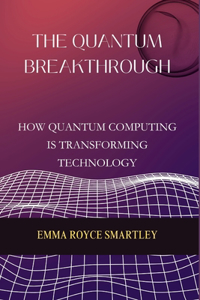 Quantum Breakthrough