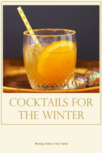 Cocktails for the Winter