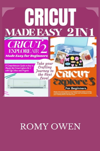 Cricut Made Easy 2 in 1