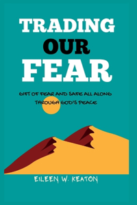 Trading our fear
