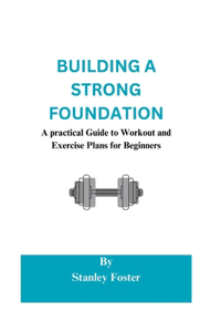 Building a strong foundation