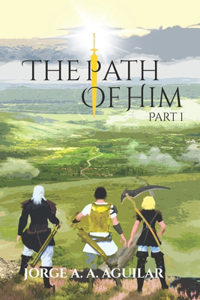 The Path of Him