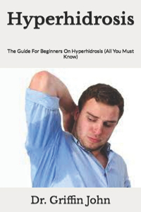 Hyperhidrosis