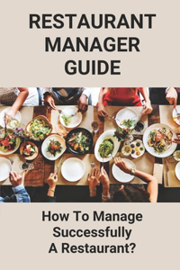 Restaurant Manager Guide