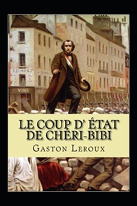 Le Coup d'etat de Cheri-Bibi Annote