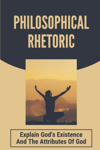Philosophical Rhetoric
