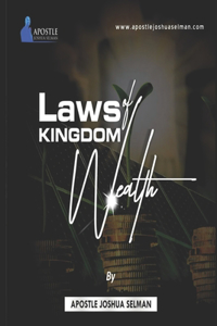Laws Of Kingdom Wealth