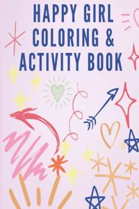 Happy Girl Coloring & Activity Book