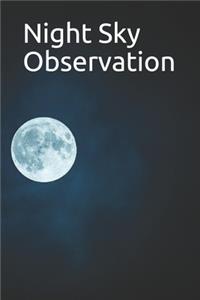 Night Sky Observation