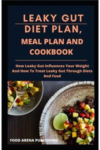 Leaky Gut Diet Plan, Meal Plan and Cookbook