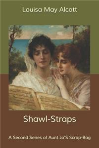 Shawl-Straps