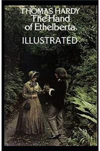 The Hand of Ethelberta Illustrated