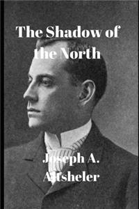 The Shadow of the North