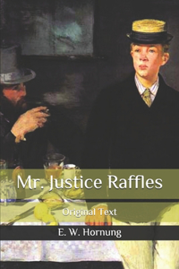 Mr. Justice Raffles
