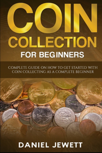 Coin Collection For Beginners