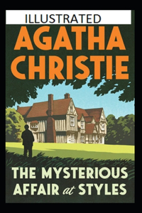 The Mysterious Affair at Styles Illustrated