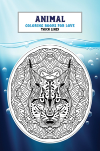 Coloring Books for Love - Animal - Thick Lines