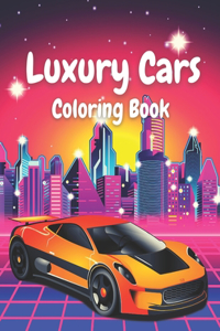 Luxury Cars Coloring Book