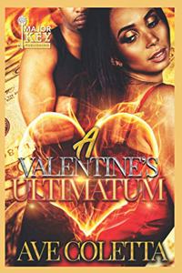 Valentine's Ultimatum