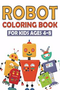 Robot Coloring Book for Kids Ages 4-8