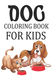 Dog Coloring Book For Kids