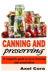Canning and Preserving