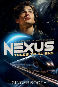 Nexus Talks to Aliens