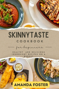 Skinnytaste Cookbook for Biginners