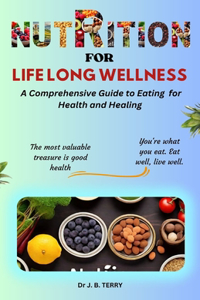 Nutrition for Lifelong Wellness