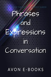 Phrases and Expressions in Conversation