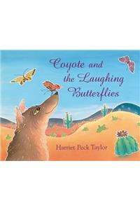 Coyote and the Laughing Butterflies