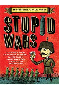 Stupid Wars