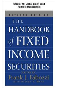 The Handbook of Fixed Income Securities, Chapter 46 - Global Credit Bond Portfolio Management