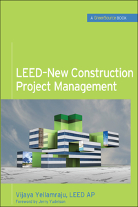 Leed-New Construction Project Management (Greensource)