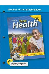 Teen Health Course 2 Student Activities Workbook
