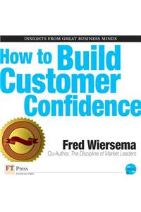 How to Build Customer Confidence