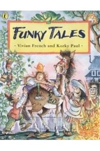Funky Tales
