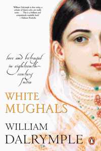 White Mughals [Paperback] Dalrymple, William