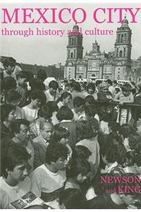 Mexico City through History and Culture