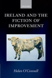 Ireland and the Fiction of Improvement