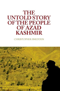 Untold Story of the People of Azad Kashmir