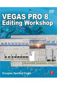 Vegas Pro 8 Editing Workshop