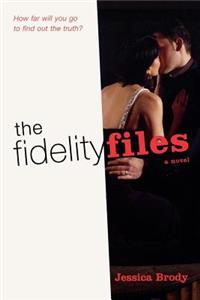 Fidelity Files
