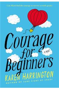 Courage for Beginners