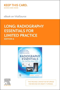 Radiography Essentials for Limited Practice - Elsevier eBook on Vitalsource (Retail Access Card)