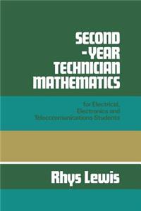 Second Year Technician Mathematics for Electrical, Electronics and Telecommunications Students
