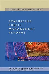 Evaluating Public Management Reforms